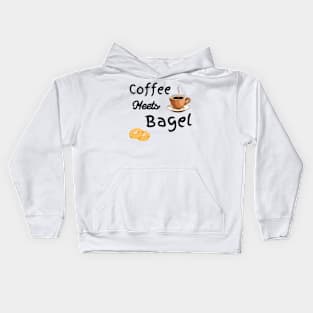 Food Design Funny Coffee Meets Bagels Funny Coffee Drinker Kids Hoodie